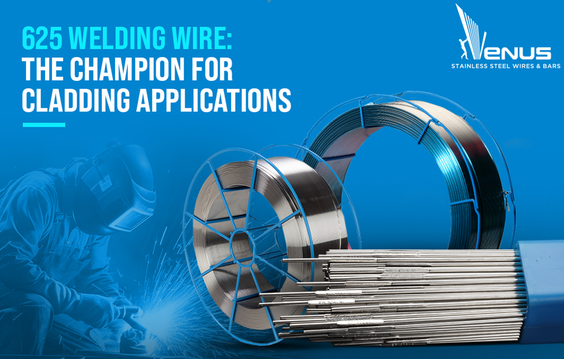 625 Welding Wire: The Champion for Cladding Applications